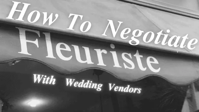 How To Negotiate With Wedding Vendors