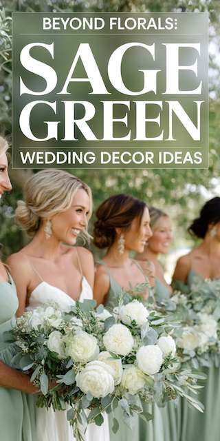 Beyond Florals Unique Sage Green Wedding Decor Ideas
